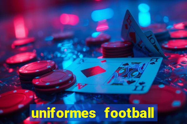 uniformes football league 2024